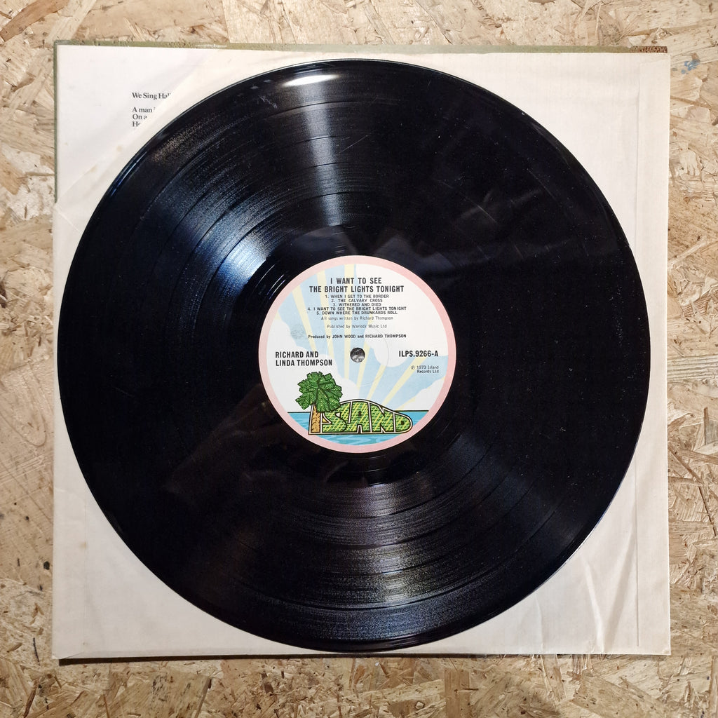 Richard And Linda Thompson – I Want To See The Bright Lights Tonight