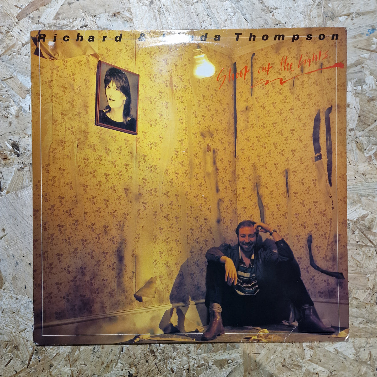 Richard & Linda Thompson – Shoot Out The Lights