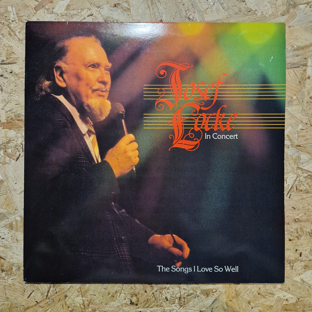 Josef Locke – In Concert - The Songs I Love So Well