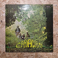 Caravan – If I Could Do It All Over Again, I'd Do It All Over You