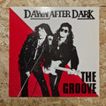 Dawn After Dark – The Groove
