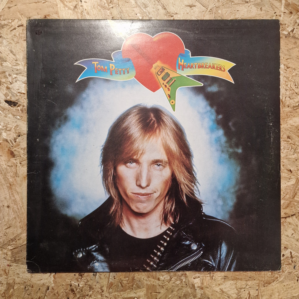 Tom Petty And The Heartbreakers – Tom Petty And The Heartbreakers