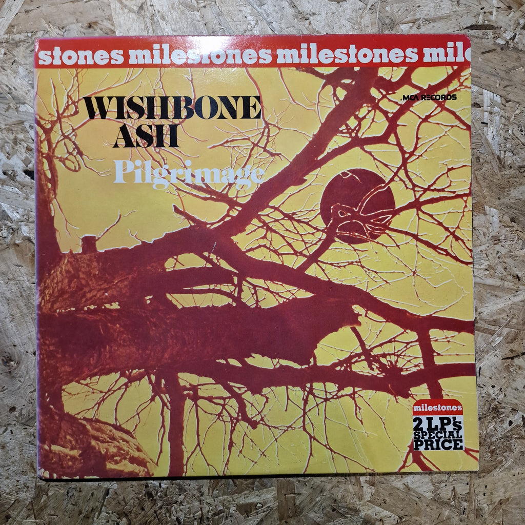 Wishbone Ash – Milestones: Pilgrimage / Argus