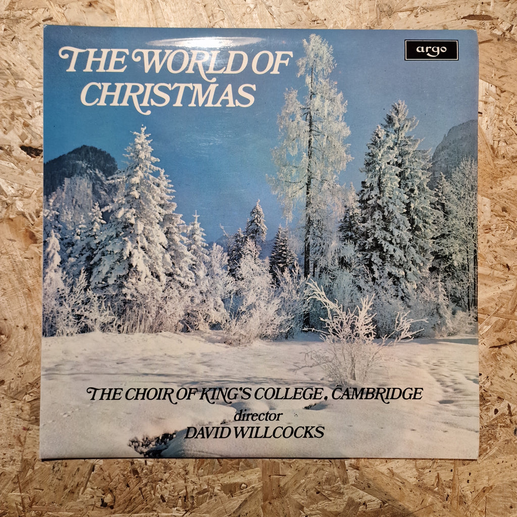 The Choir Of King's College, Cambridge Director David Willcocks – The World Of Christmas