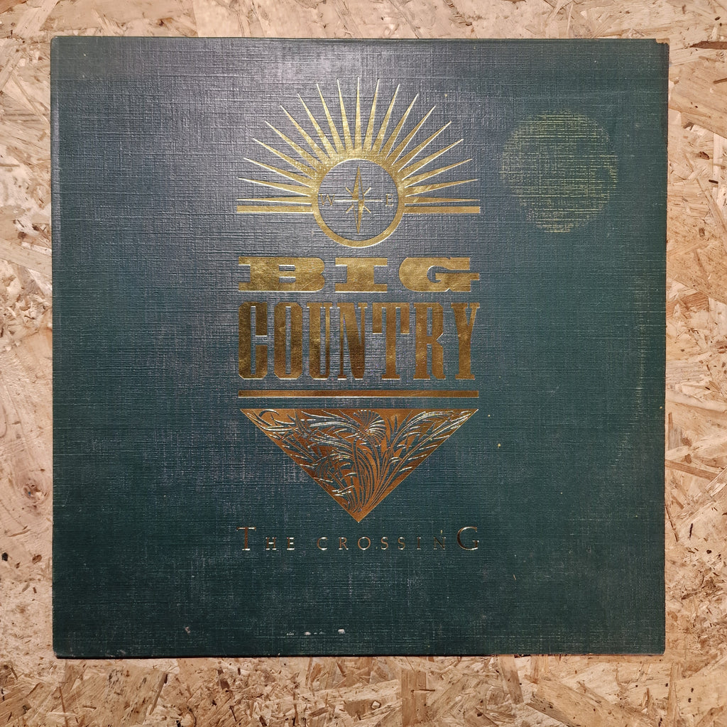 Big Country – The Crossing