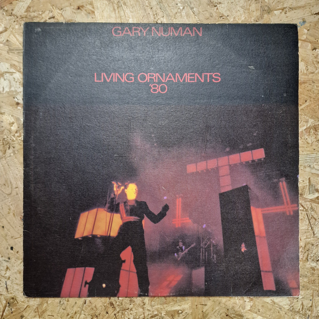 Gary Numan – Living Ornaments '80