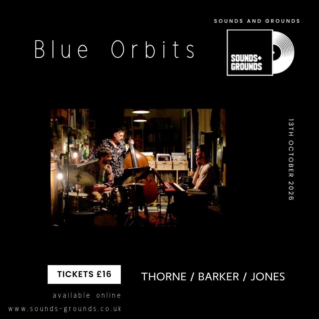 'Blue Orbits' - October 13th 2026