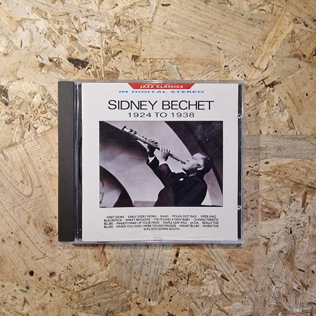 Sidney Bechet – Sidney Bechet (1924 To 1938)