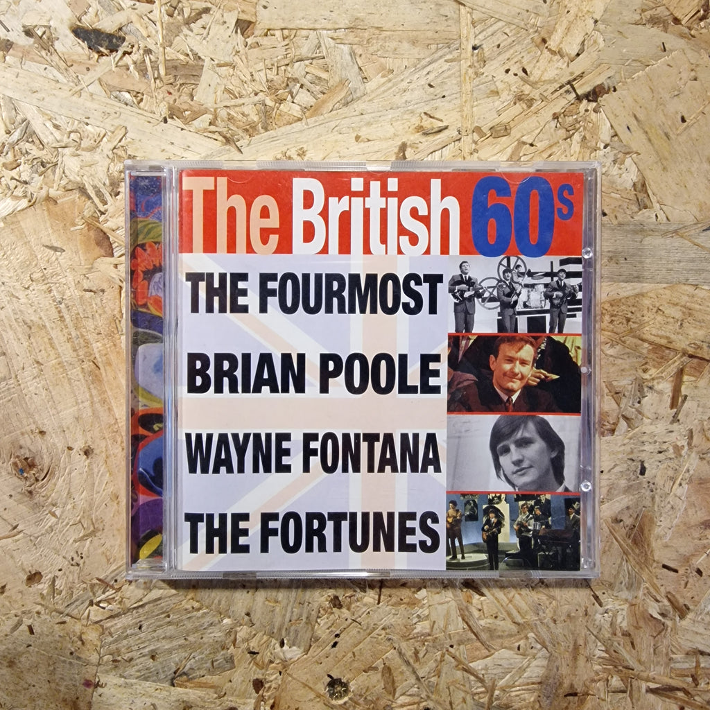 The Fourmost, Brian Poole, Wayne Fontana, The Fortunes – The British 60s
