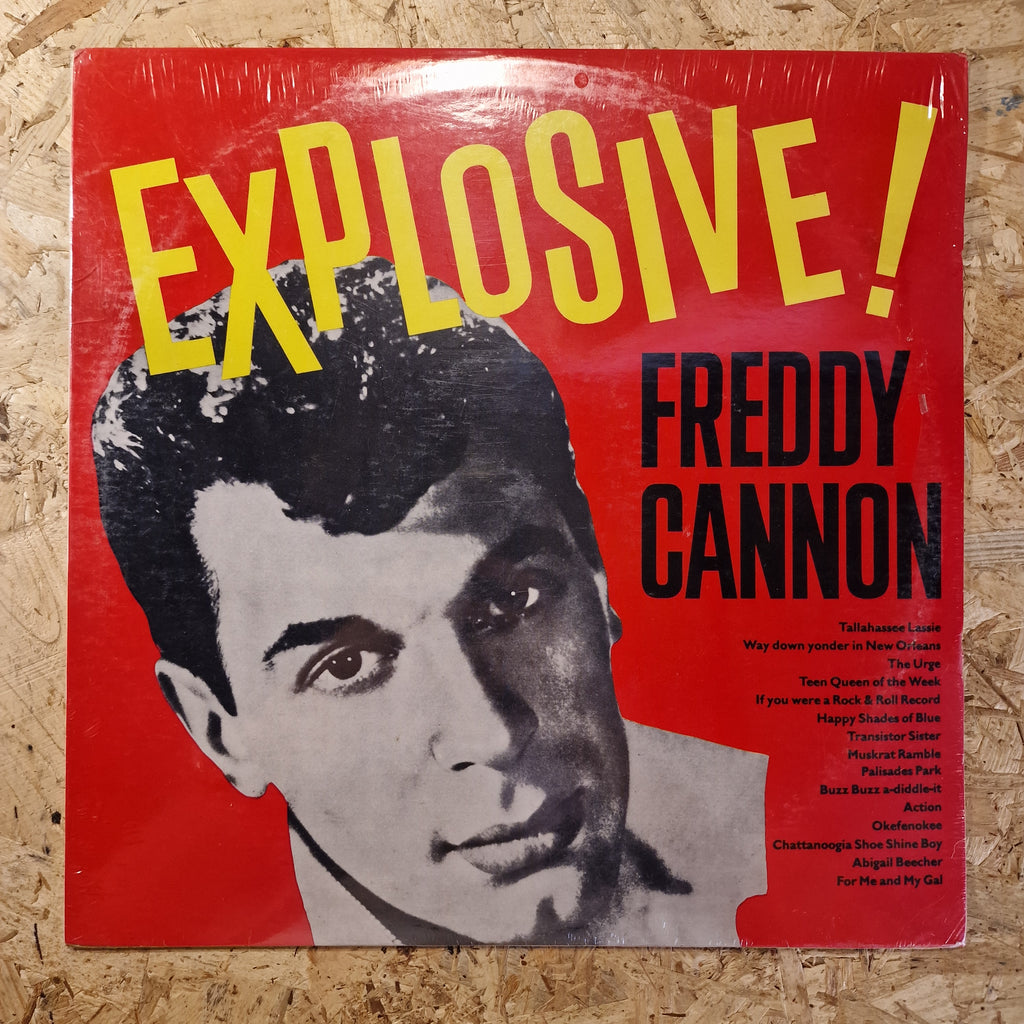 Freddy Cannon – The Explosive Freddy Cannon