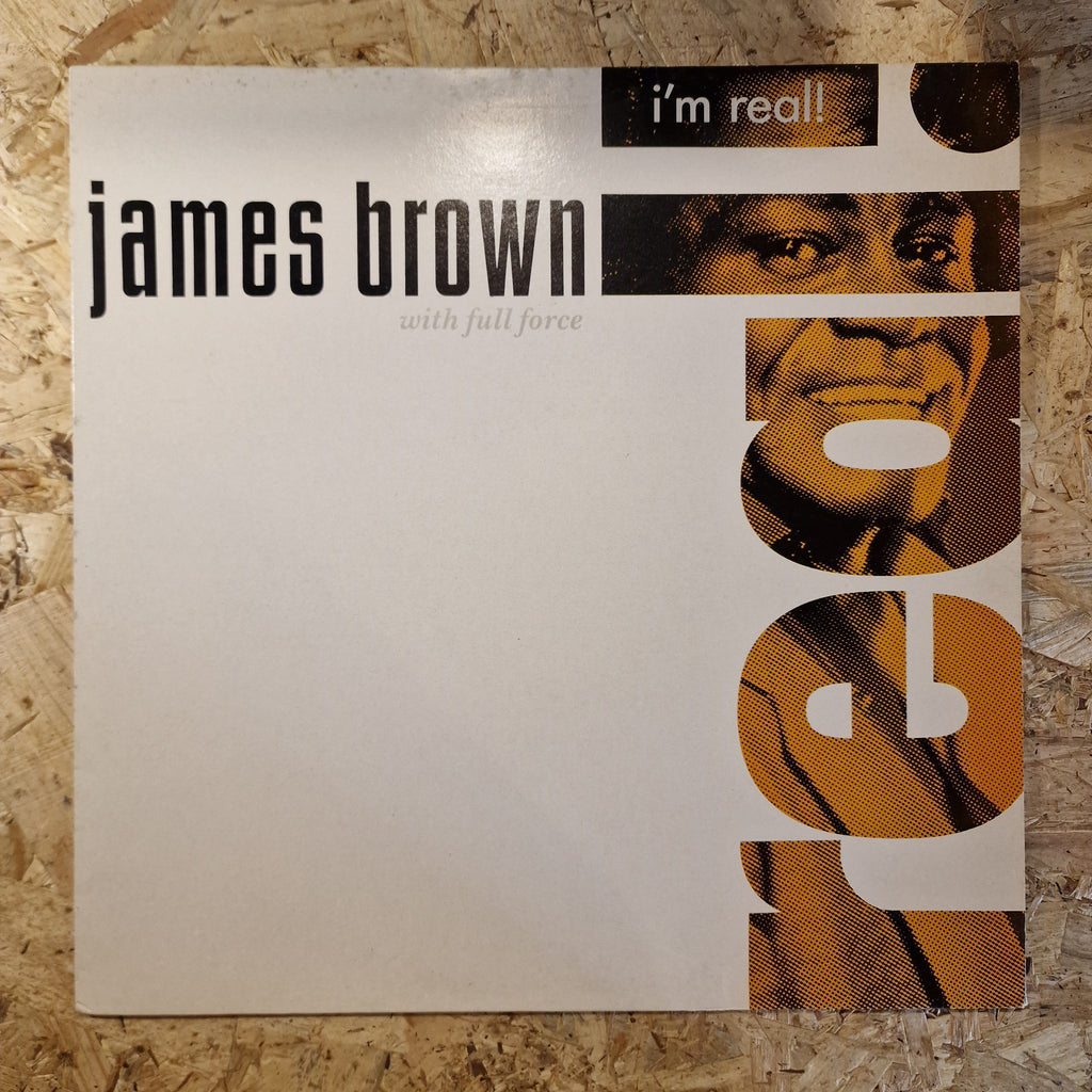 James Brown With Full Force – I'm Real