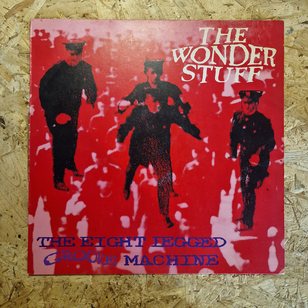 The Wonder Stuff – The Eight Legged Groove Machine