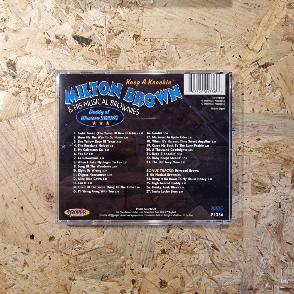 Milton Brown & His Musical Brownies – Daddy Of Western Swing