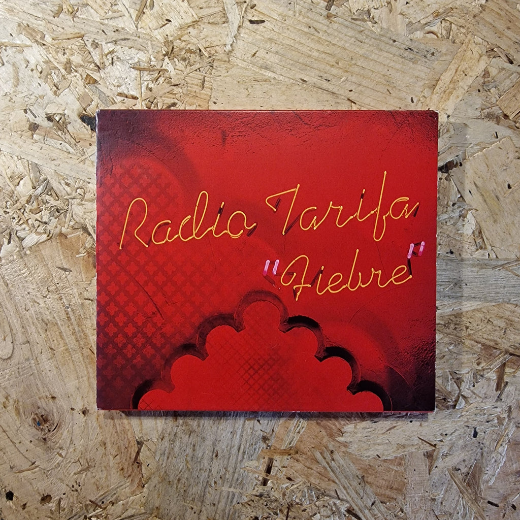 Radio Tarifa – Fiebre