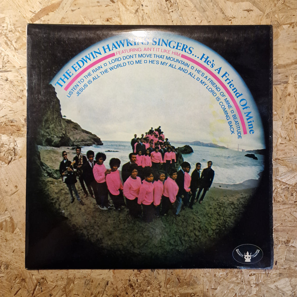The Edwin Hawkins Singers – He's A Friend Of Mine