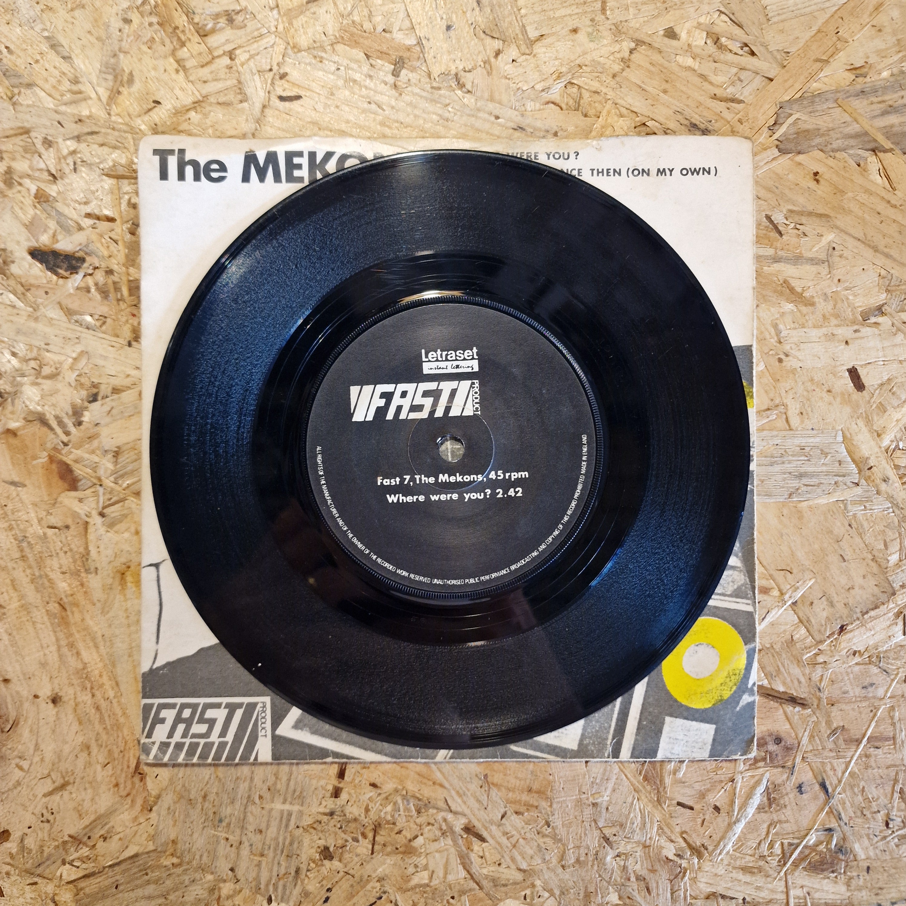 The Mekons – Where Were You / I'll Have To Dance Then (On My Own)