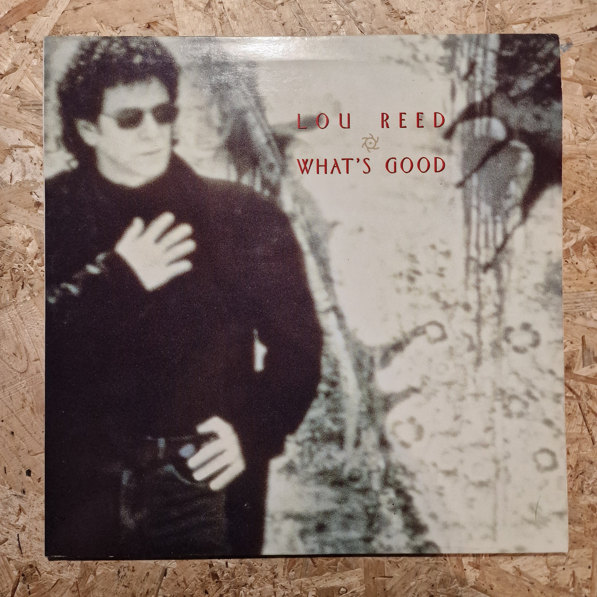 Lou Reed – What's Good