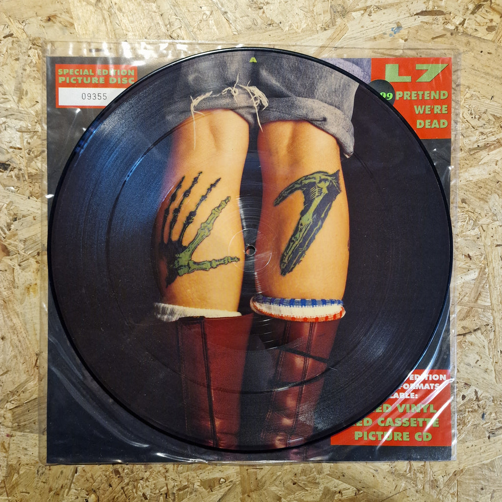 L7 – Pretend We're Dead