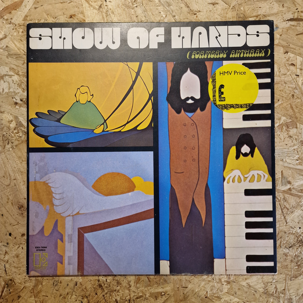 Show Of Hands – Formerly Anthrax