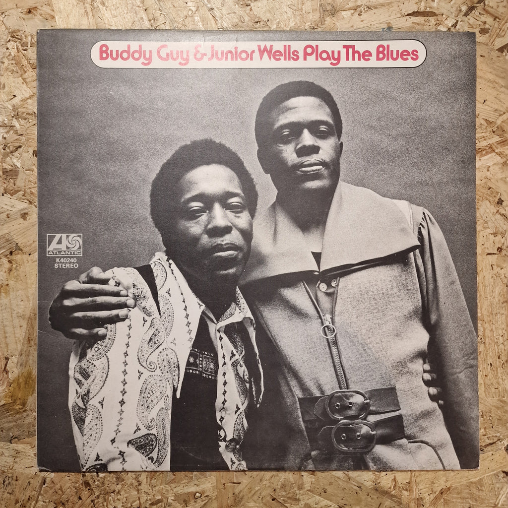 Buddy Guy & Junior Wells – Play The Blues