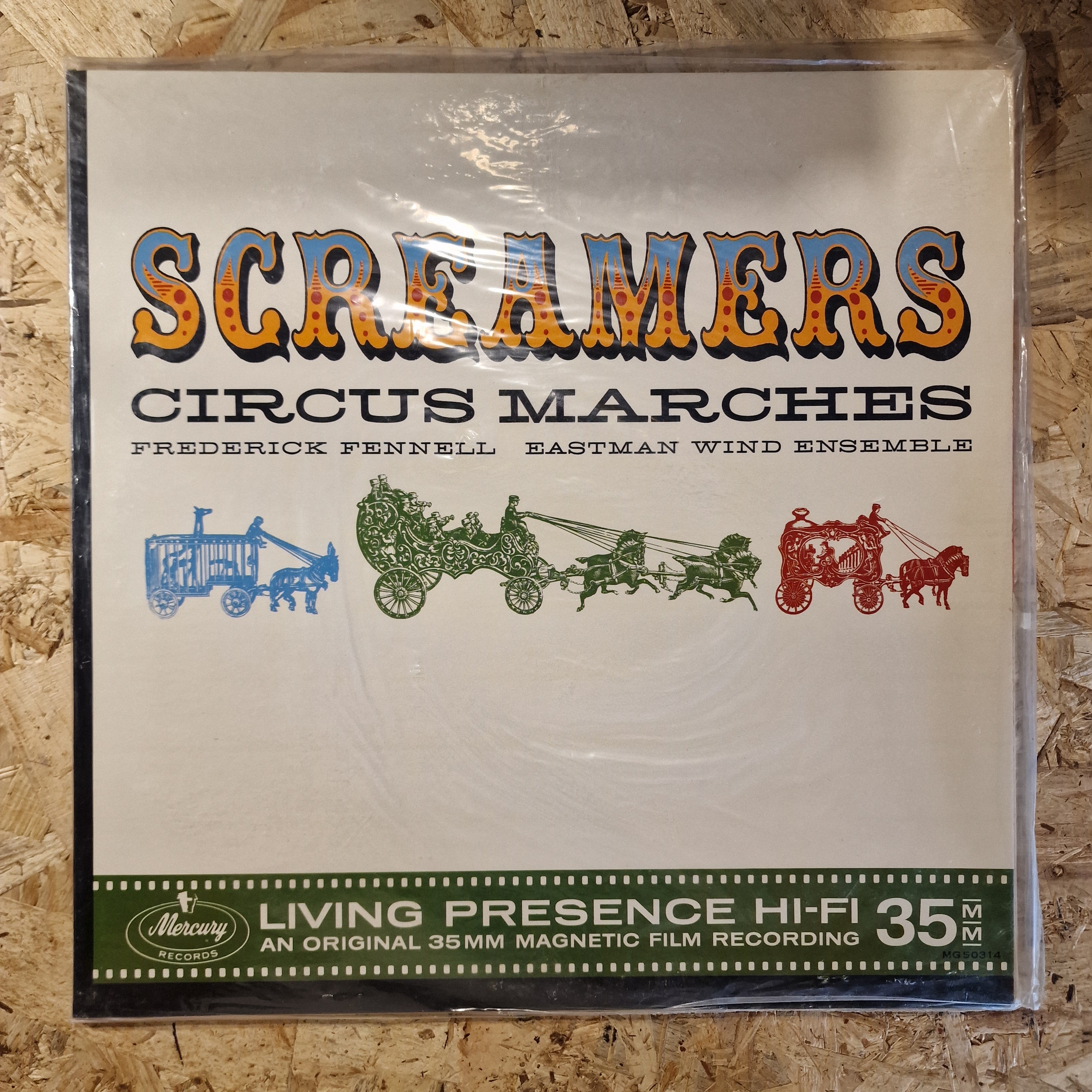 Eastman Wind Ensemble, Frederick Fennell – Screamers - Circus Marches