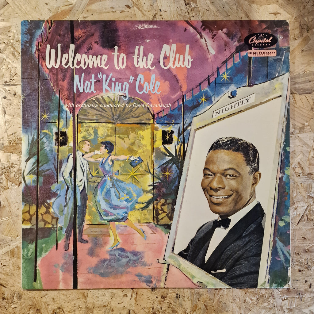 Nat "King" Cole ‎– Welcome To The Club
