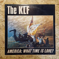 The KLF – America: What Time Is Love?
