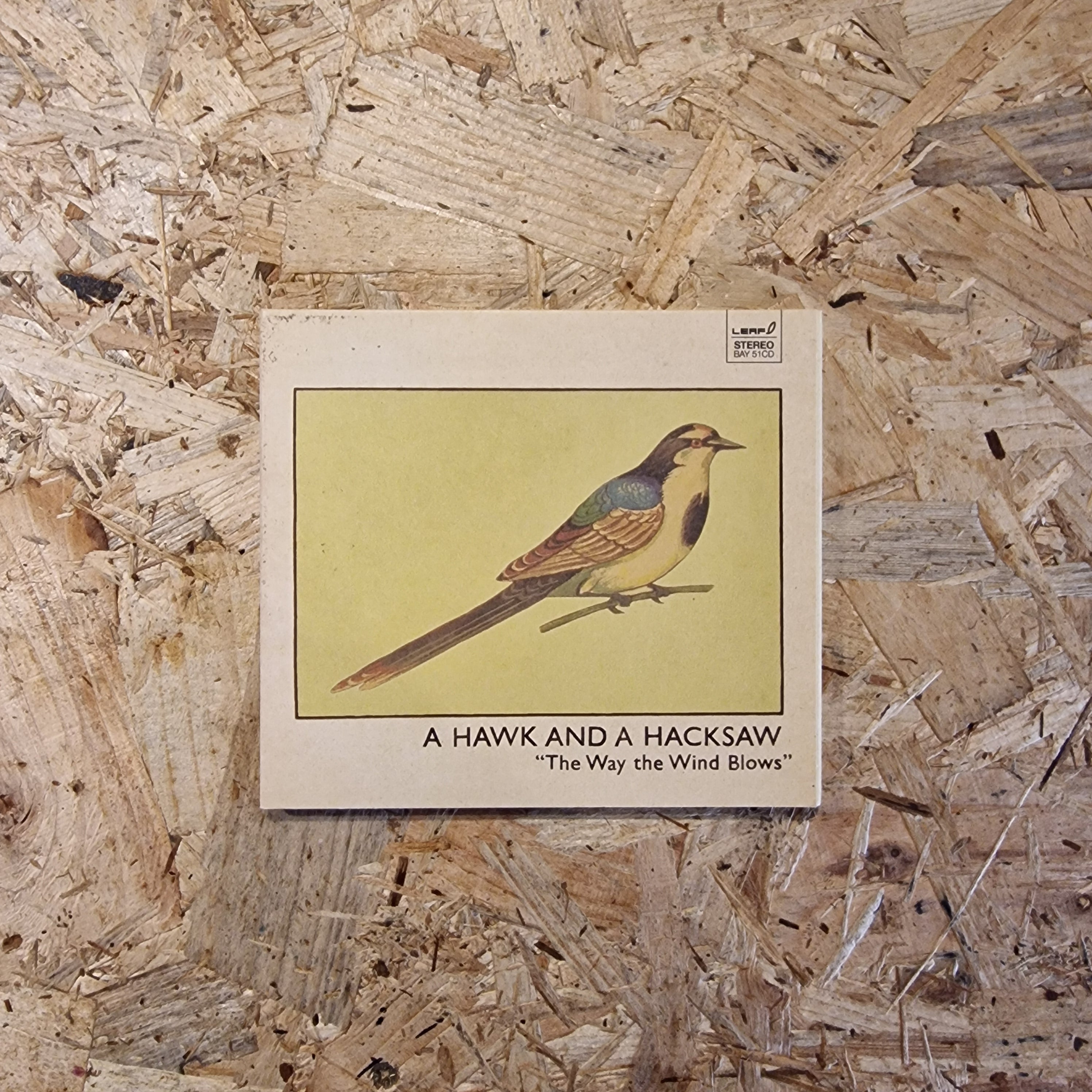 A Hawk And A Hacksaw – The Way The Wind Blows