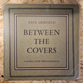 Paul Armfield – Between The Covers