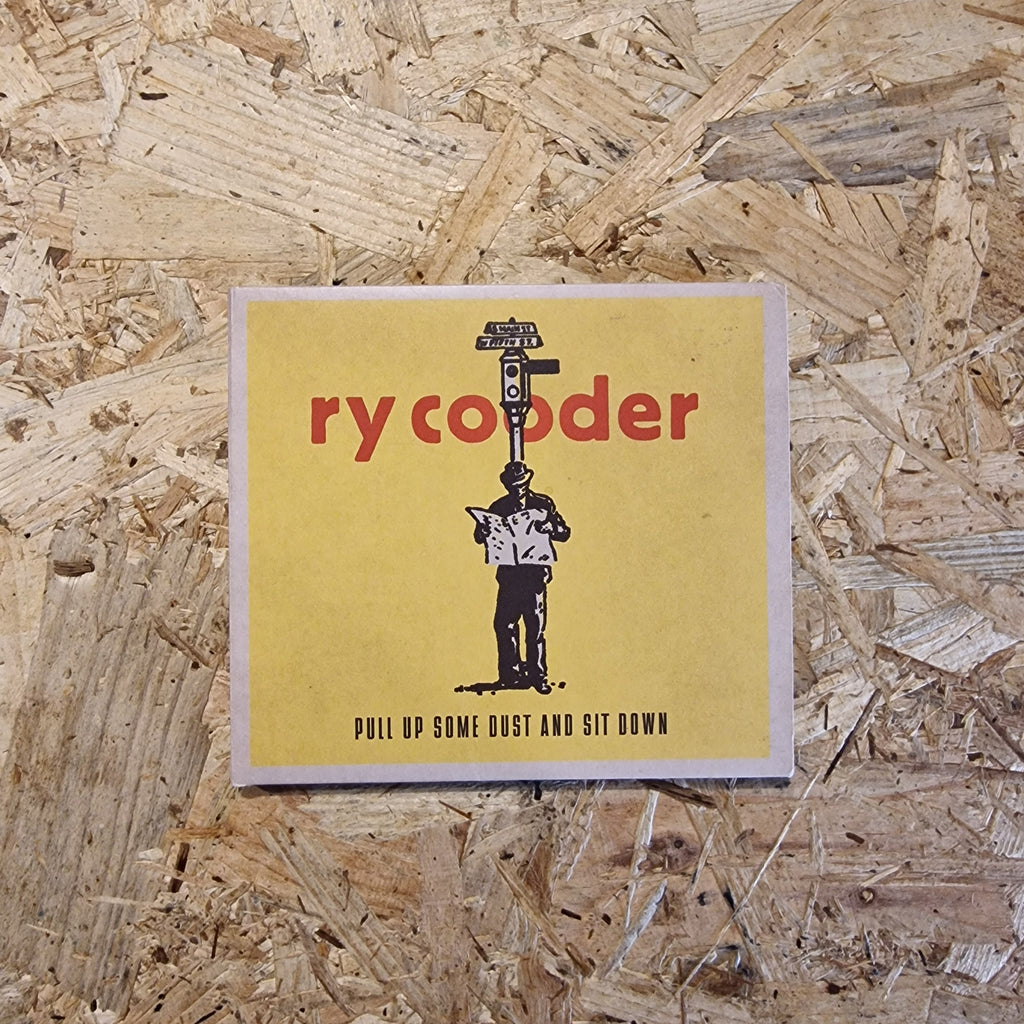 Ry Cooder – Pull Up Some Dust And Sit Down