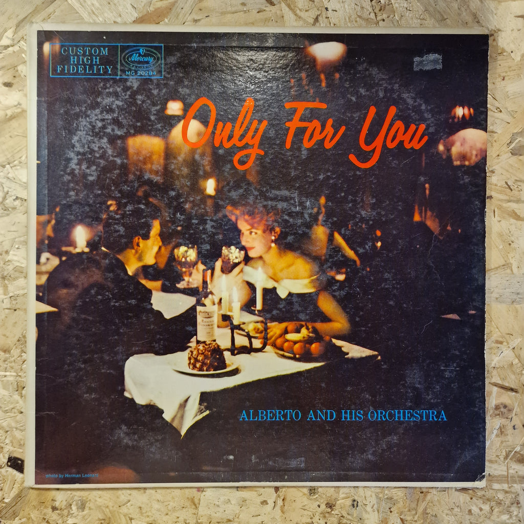 Alberto And His Orchestra – Only For You