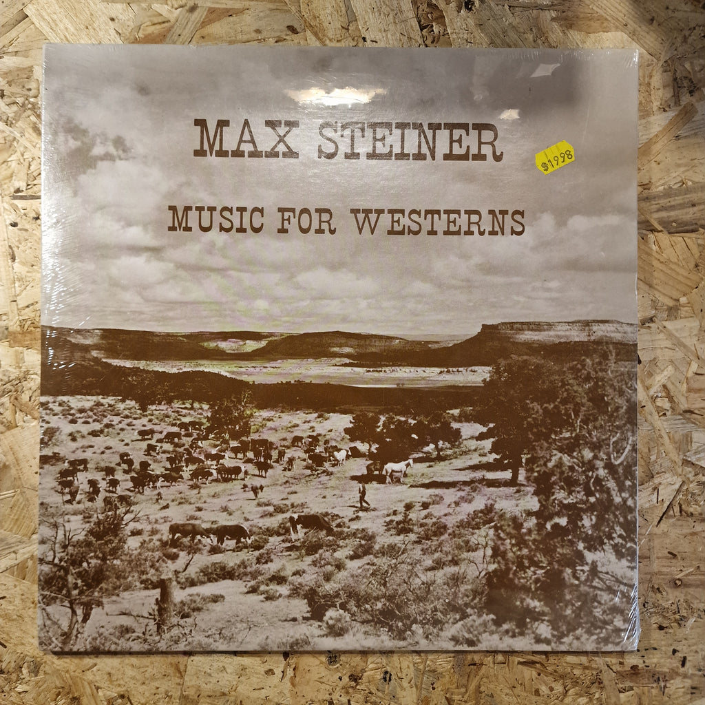 Max Steiner – Music For Westerns