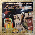 Lost Dreams (The New Orleans Vocal Groups)