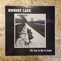 Hickory Lake – The End Is Not In Sight