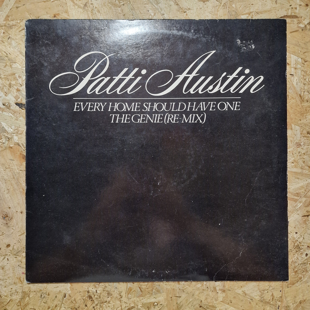 Patti Austin – Every Home Should Have One / The Genie (Re-Mix)