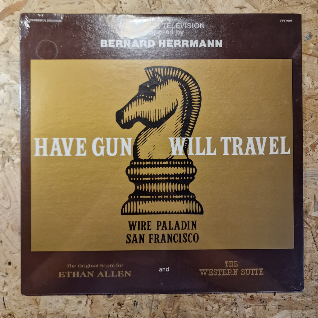 Bernard Herrmann ‎– Have Gun, Will Travel, The Original Score From Ethan Allen And The Western Suite
