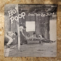 Hot Poop – Does Their Own Stuff!
