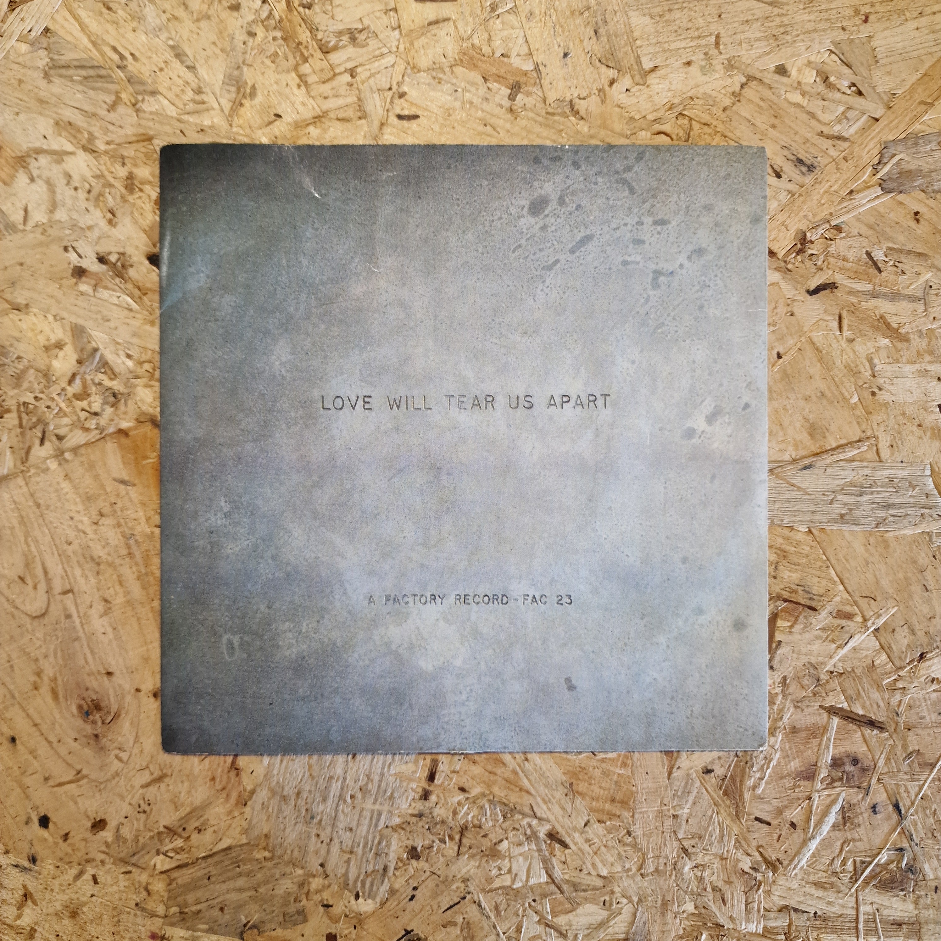Joy Division – Love Will Tear Us Apart
