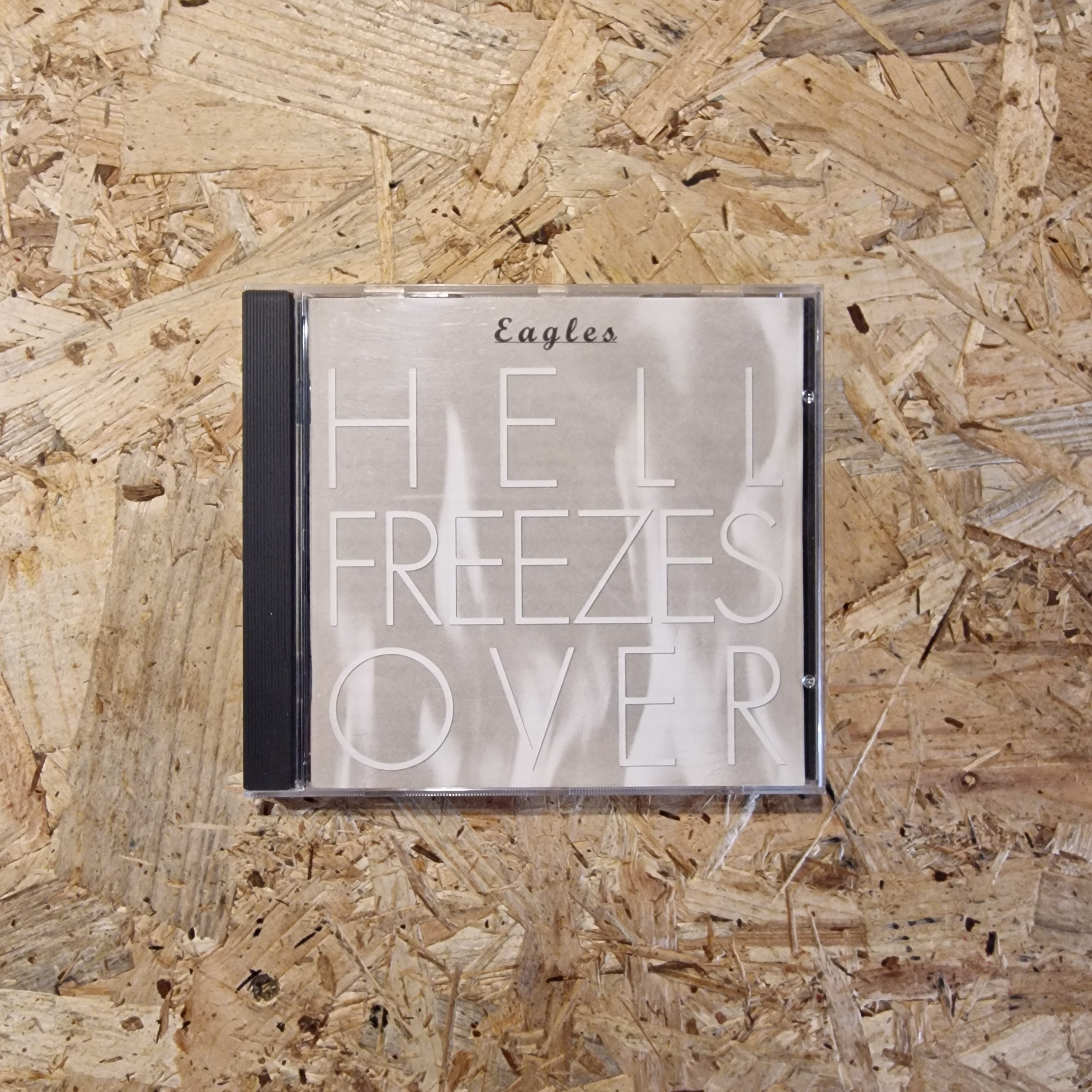 Eagles – Hell Freezes Over