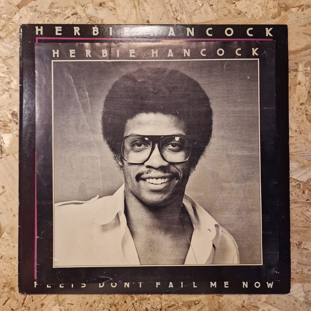 Herbie Hancock ‎– Feets Don't Fail Me Now
