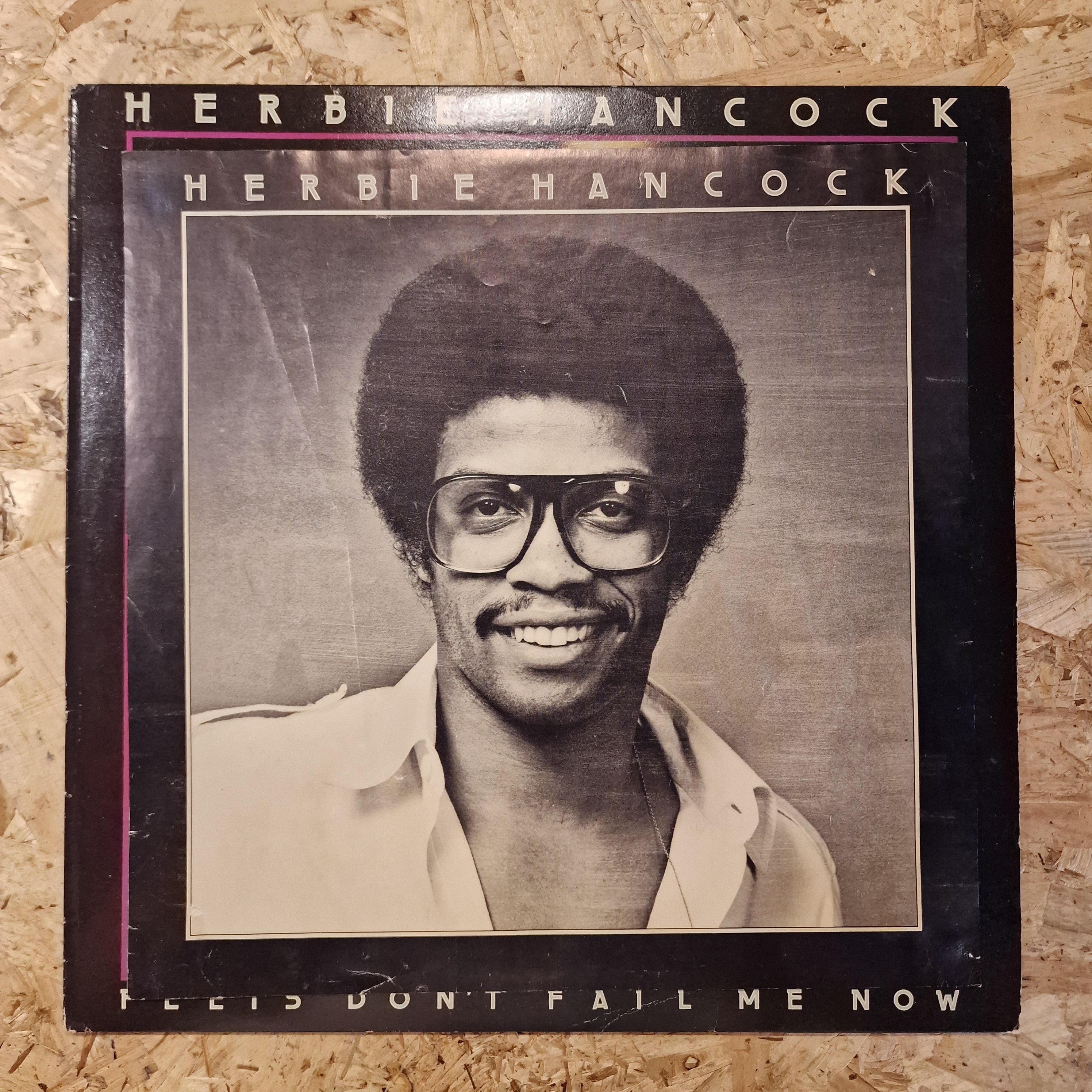 Herbie Hancock ‎– Feets Don't Fail Me Now