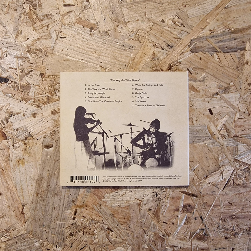 A Hawk And A Hacksaw – The Way The Wind Blows