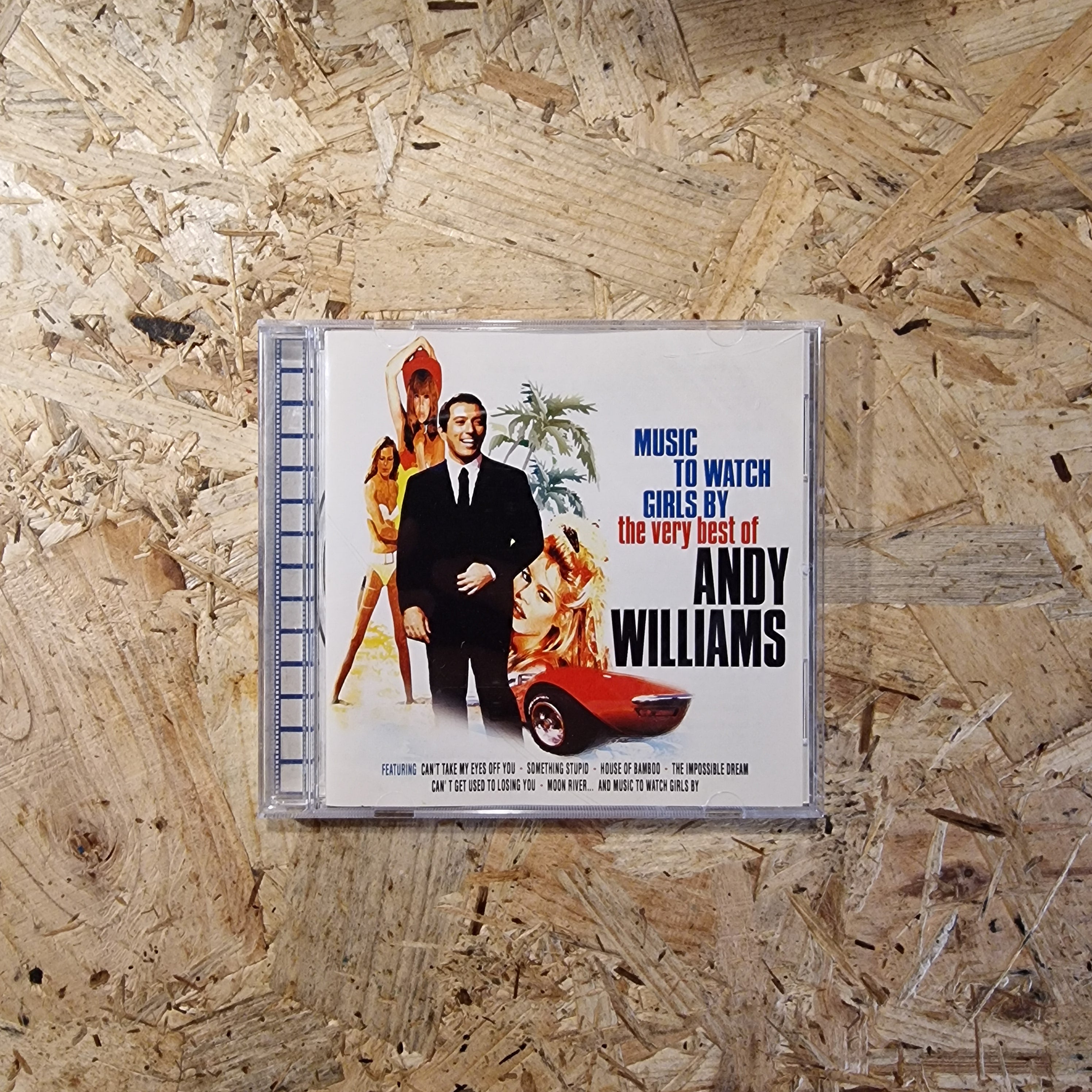 Andy Williams – Music To Watch Girls By: The Very Best Of Andy Williams
