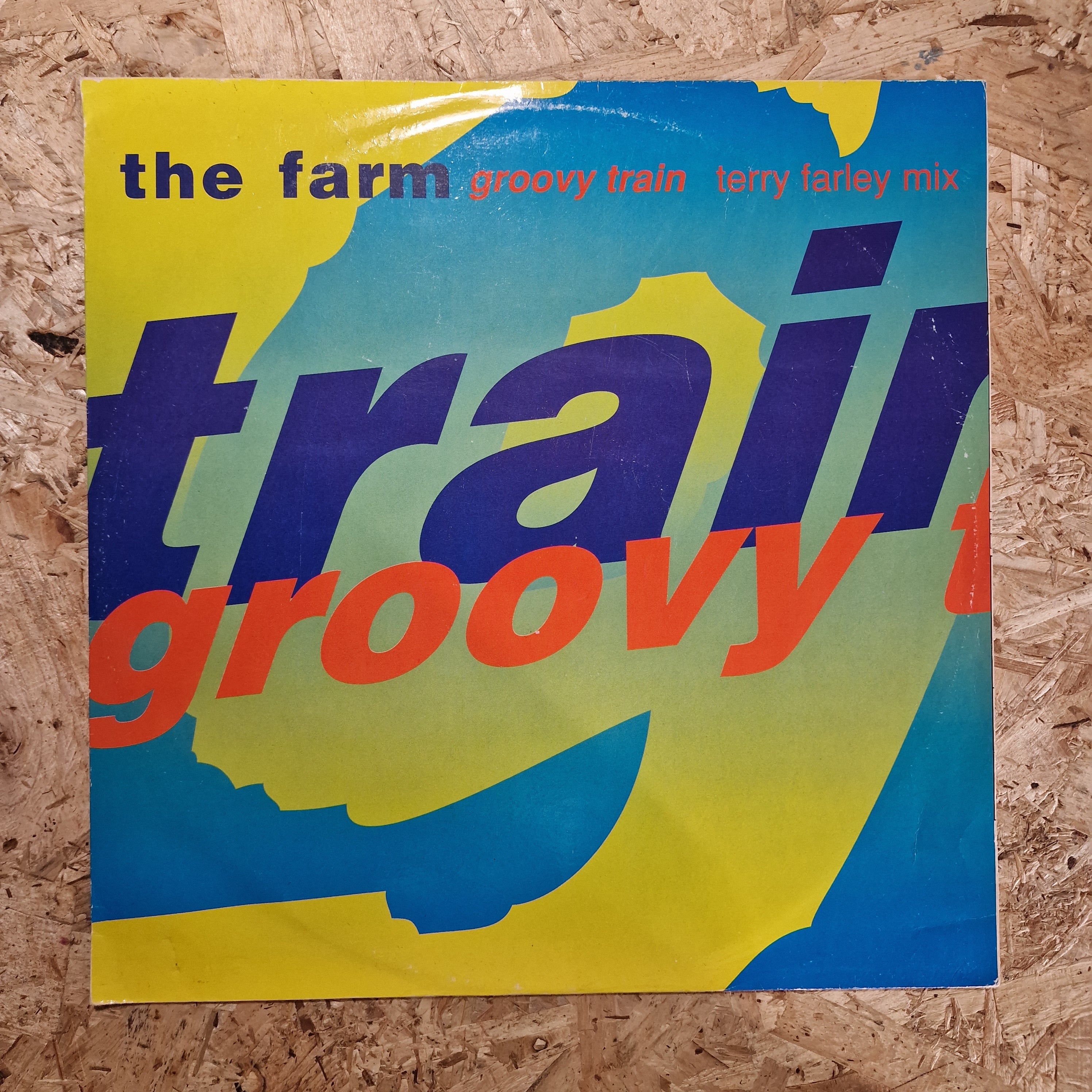 The Farm – Groovy Train (Terry Farley Mix)