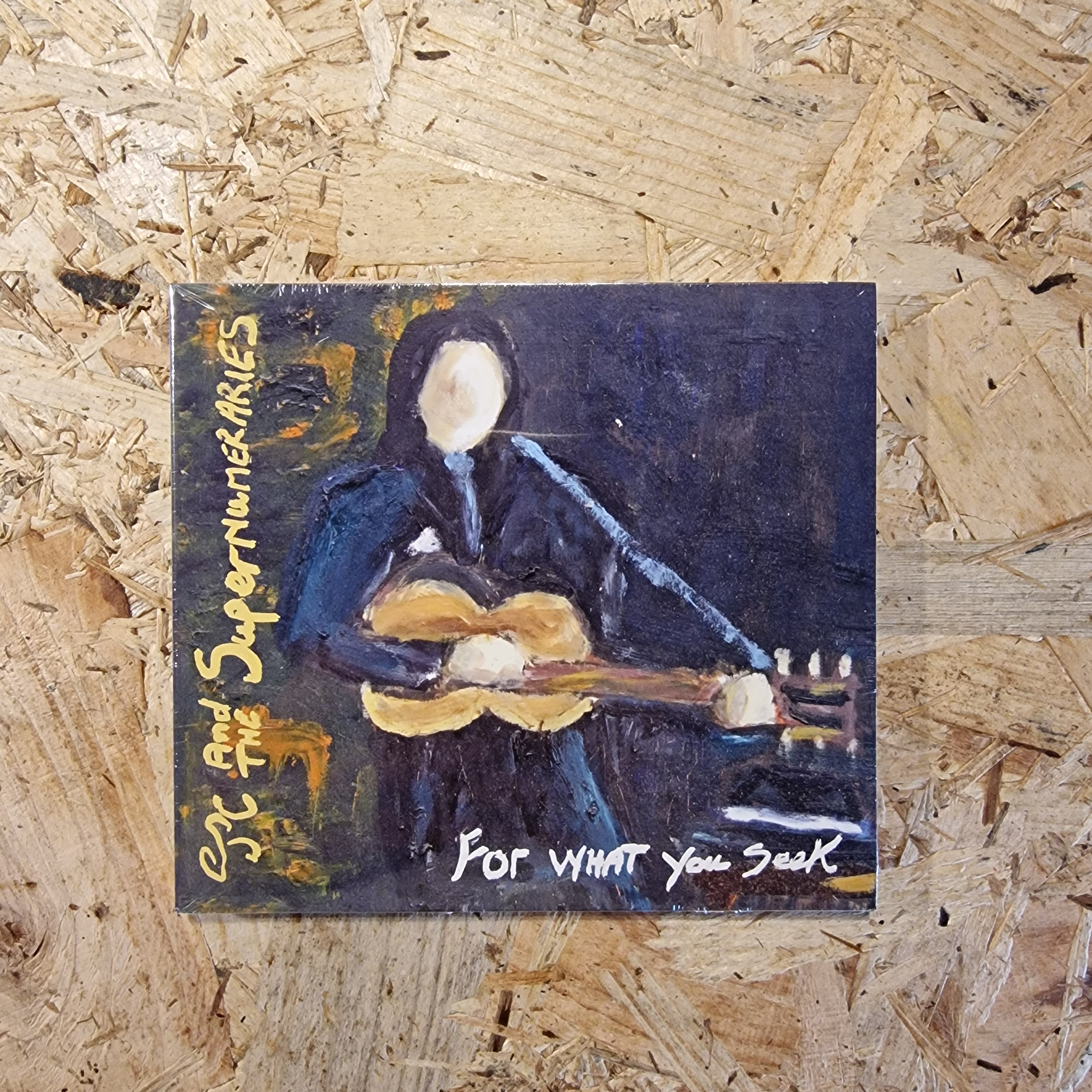 J. C. And The Supernumeraries ‎– For What You Seek