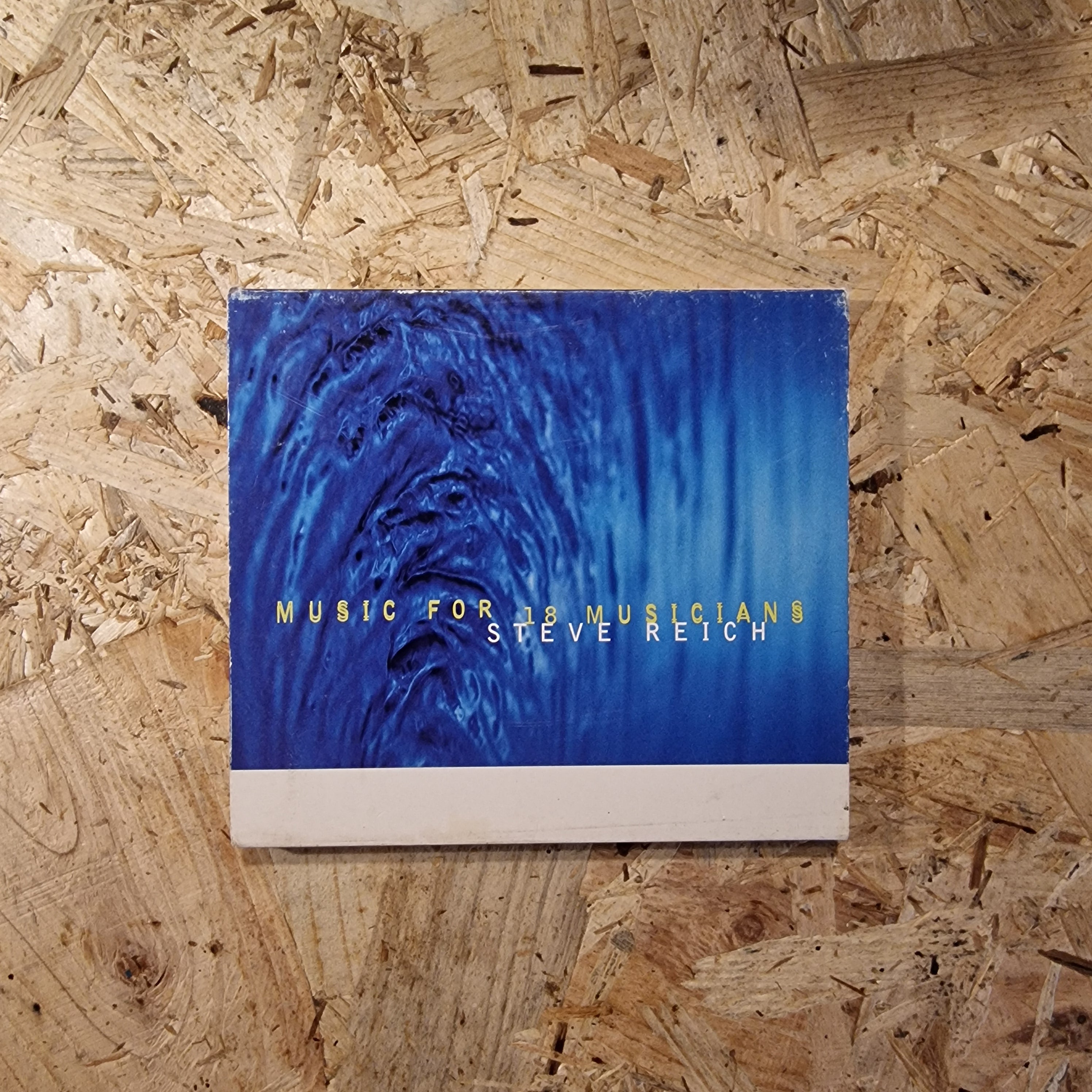 Steve Reich – Music For 18 Musicians