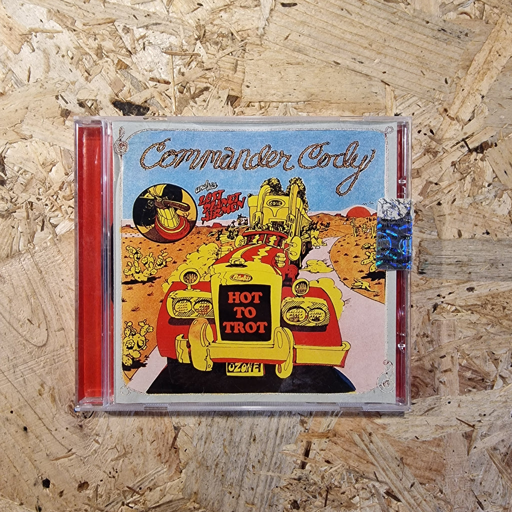 Commander Cody And His Lost Planet Airmen – Hot To Trot