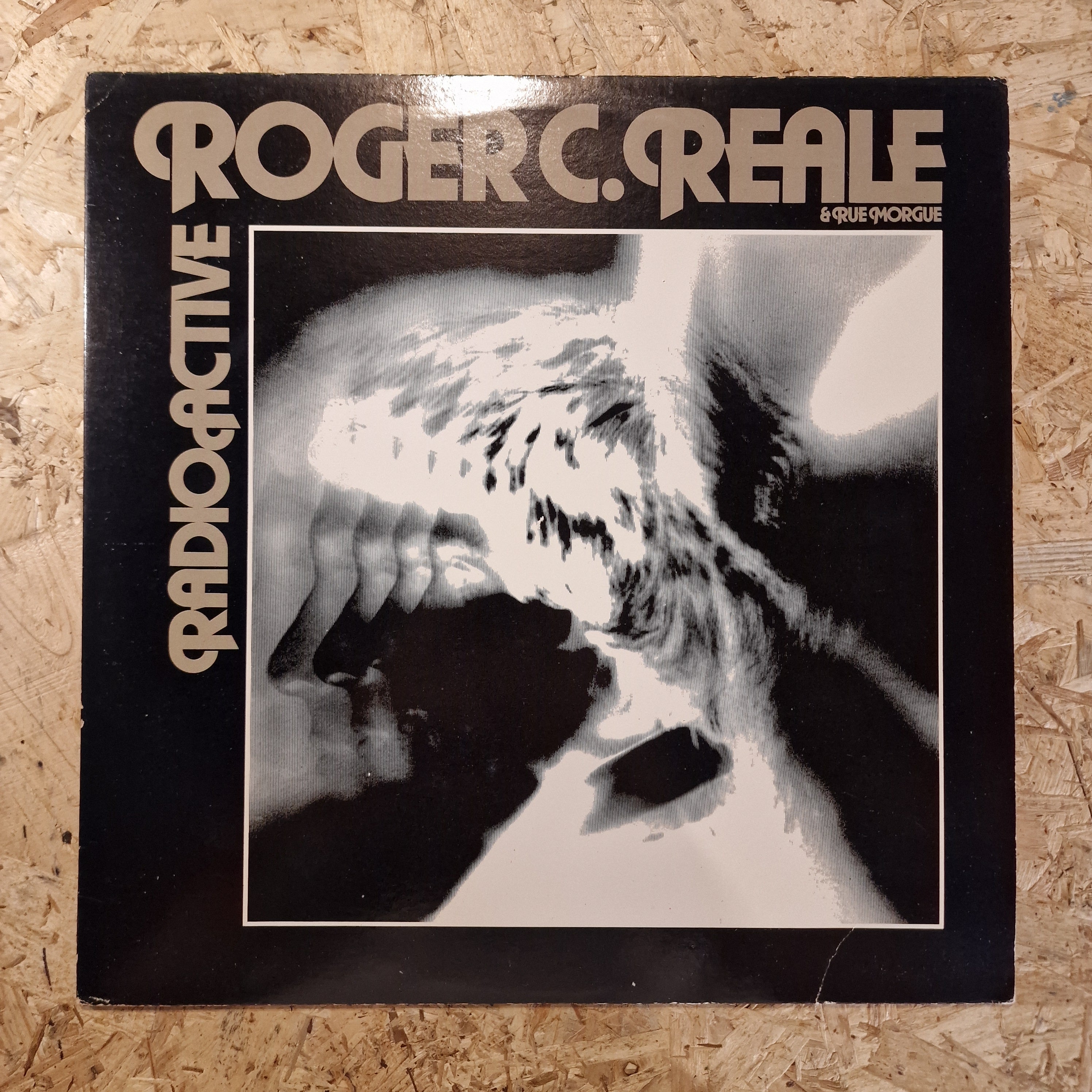 Roger C. Reale & Rue Morgue – Radio Active