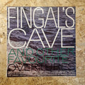 The London Festival Symphony Orchestra Conducted By Mathew Bowers – Fingal's Cave And Other Favorite Overtures