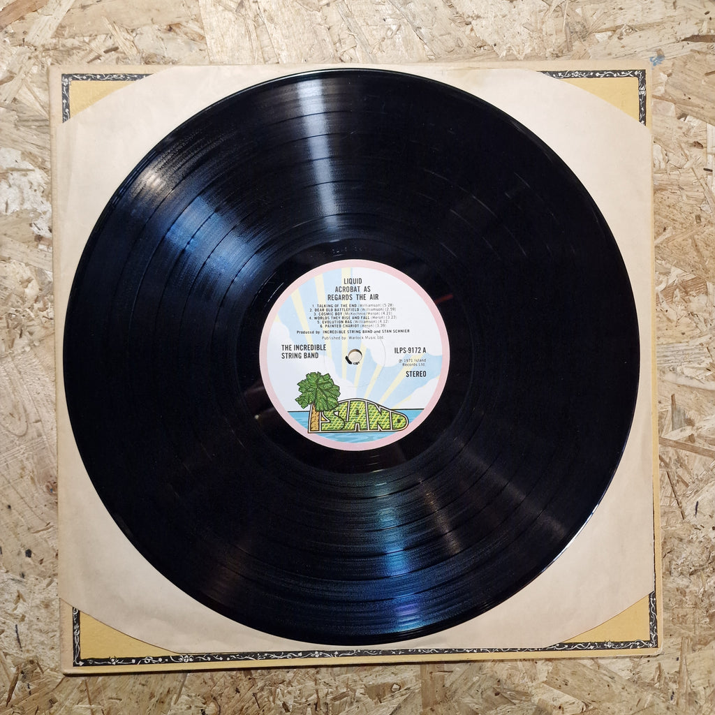 The Incredible String Band – Liquid Acrobat As Regards The Air